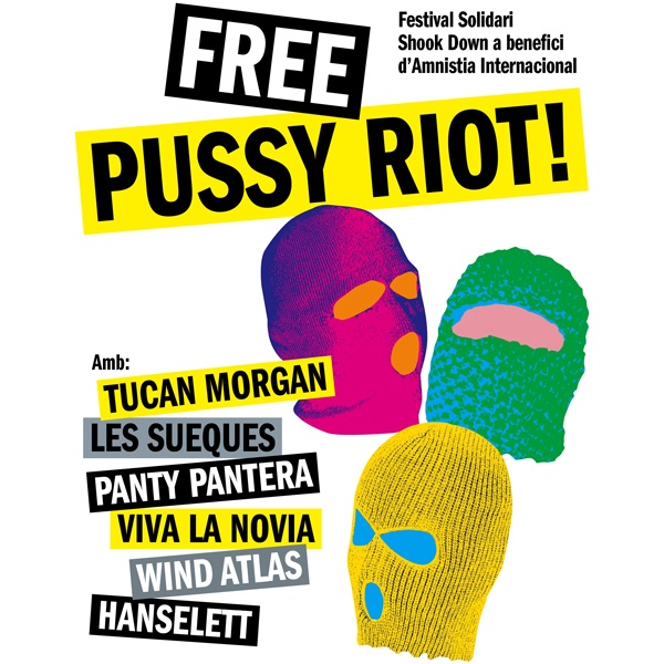 El cartel del Free Pussy Riot, al completo