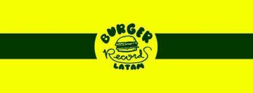 Burger Records Latam