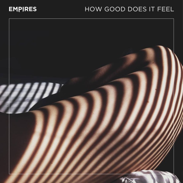 Empires vuelven con un videoclip de avance