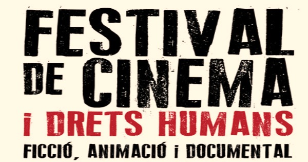 [cine] Festival de Cinema i Drets Humans